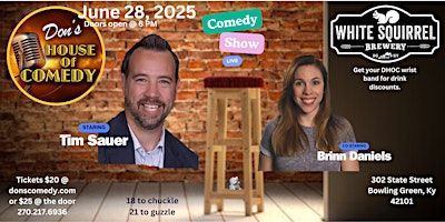 Headliner Tim Sauer Feature Brinn Daniels | White Squirrel Brewery
