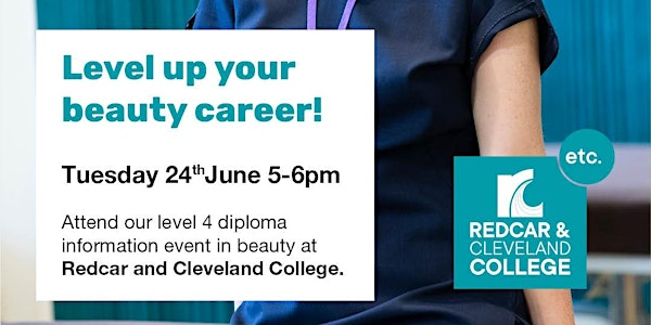 Level 4 beauty information evening for adults - Redcar and Cleveland Colleg | Redcar and Cleveland College