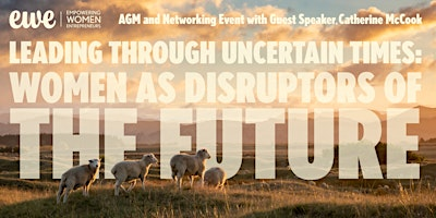 EWE AGM & Networking Event: Leading Through Uncertain Times | Sugar and Spice Indian Cuisine & Banquet Hall