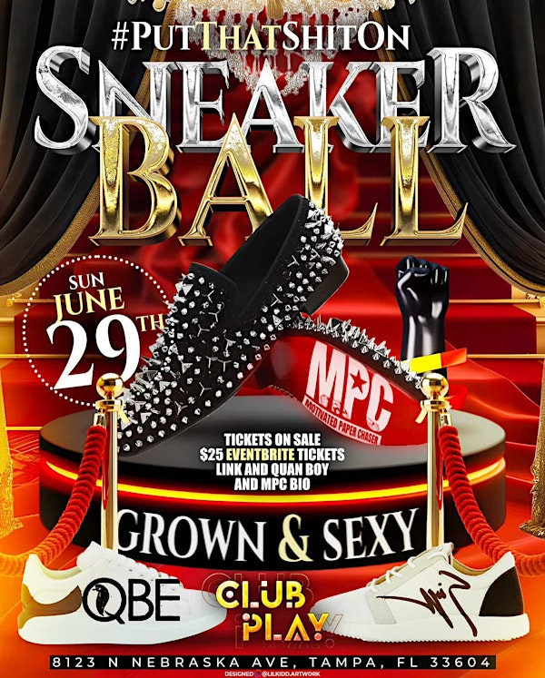 SNEAKER BALL | Club Play Tampa