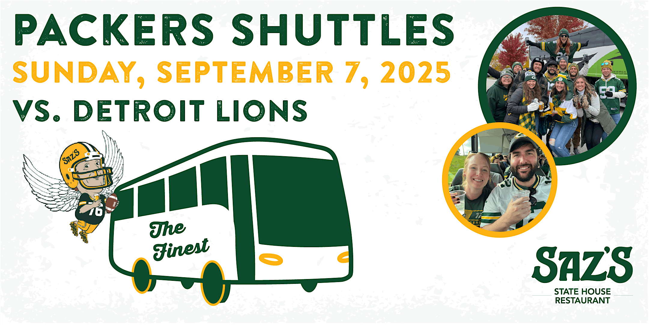 Saz's Shuttle to Lambeau - Green Bay Packers v. Detroit Lions 9/7/25 | Saz's State House