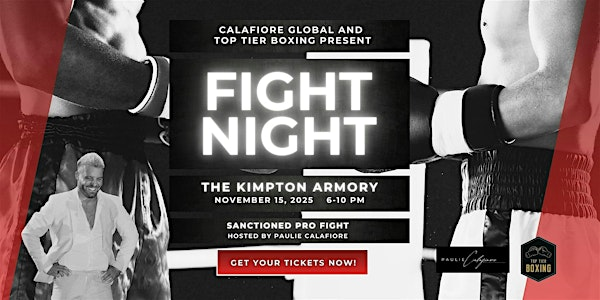 Calafiore Global and Top Tier Boxing's Pro Sanctioned FIGHT NIGHT!! | Kimpton Armory Hotel Bozeman