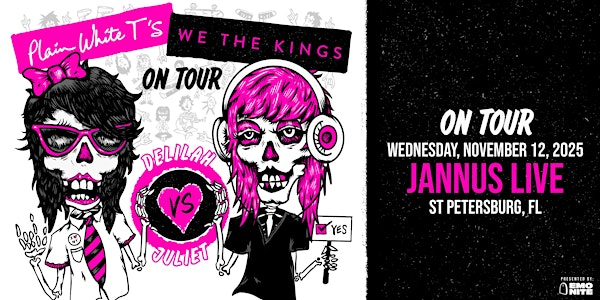 PLAIN WHITE T'S & WE THE KINGS - ST PETE | Jannus Live