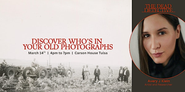 Discover Who's in Your Old Photographs | Carson House