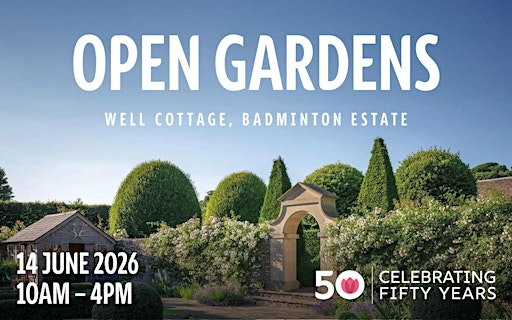 Well Cottage – Open Gardens – Badminton Estate | GL9 1AB
