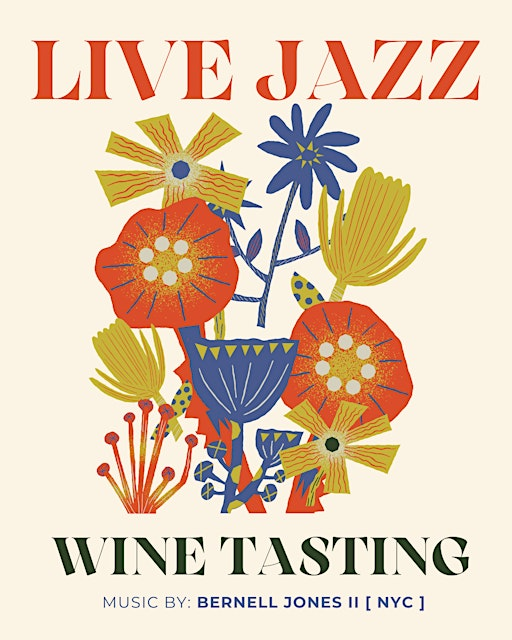 Live Jazz & Wine Tasting | 402 N Howard St