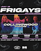 FRIGAYS - COLLINGWOOD PRIDE | Side Launch Brewing Company