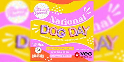 Dog Day 2026 Hosted by The Barkday Planner | Backyard - Dallas