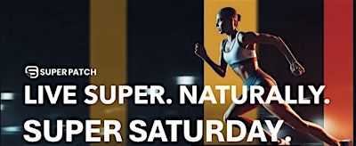 Super Patch- Super Saturday | Red Rose Convention Centre