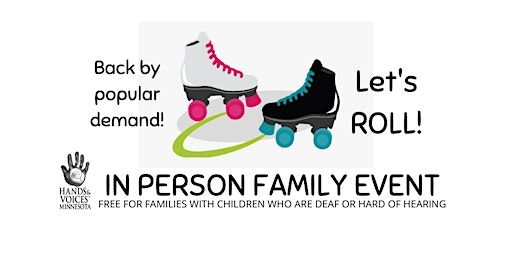 MN Hands & Voices Roller Skating Event | Cheap Skate Roller Center