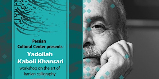 Workshop on the Art of Iranian Calligraphy | Iranian American Center