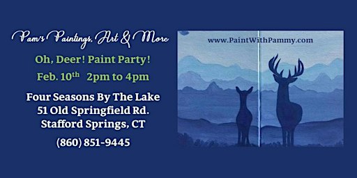 Oh, Deer! Paint Party! | Four Seasons by the Lake
