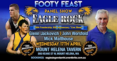 Eagle Rock 1994 Premiership 30th Anniversary "Live Show" | Mount Helena Tavern
