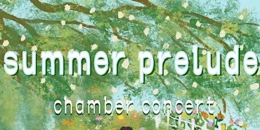 SUMMER PRELUDE-Chamber Concert 29,May 2024 LEEDS MINSTER | Leeds Minster