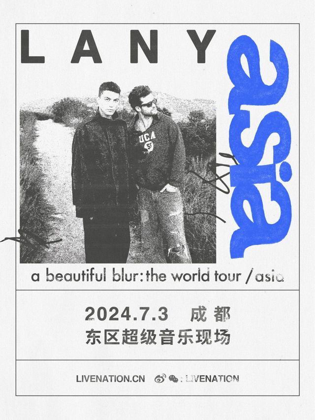 LANY - a beautiful blur: the world tour 成都站｜演唱會 | 東區超級音樂現場