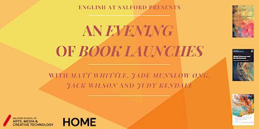 English at Salford - An Evening of Book Launches | HOME Theatre Manchester