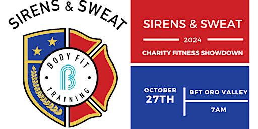 Sirens & Sweat: Charity Fitness Showdown | Body Fit Training