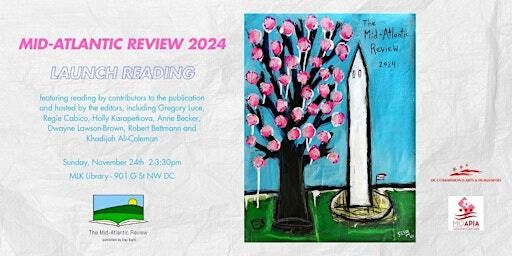 Mid-Atlantic Review 2024 Launch Reading | Martin Luther King Jr. Memorial Library
