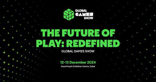 Global Games Show 2024 - The Next-Gen Player’s Fest | Grand Hyatt Dubai Conference & Exhibition Centre