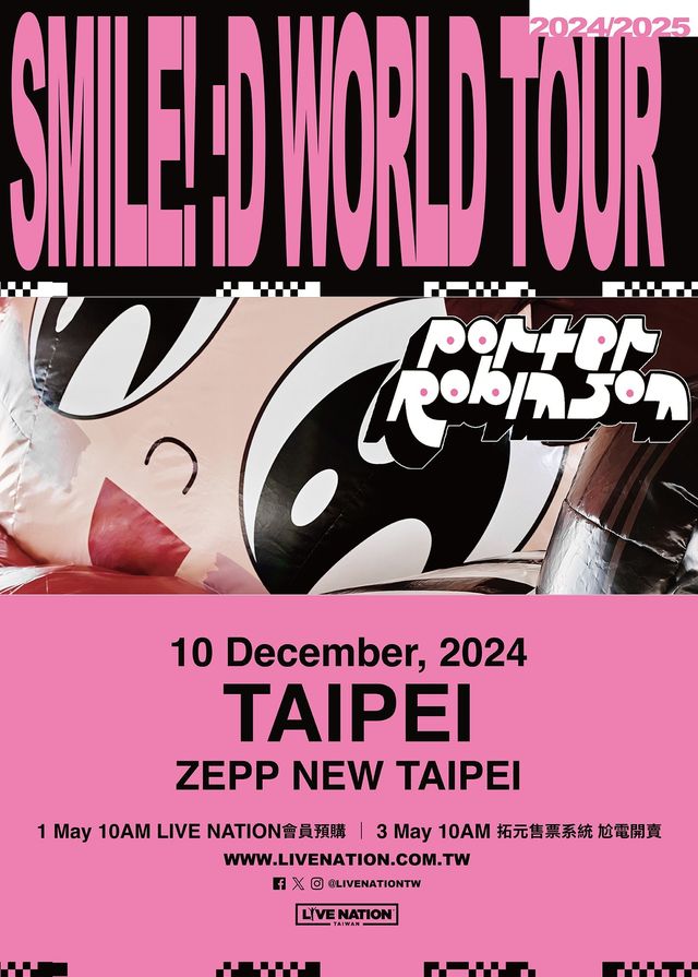 新北市 | Porter Robinson演唱會2024台北站 | Zepp New Taipei
