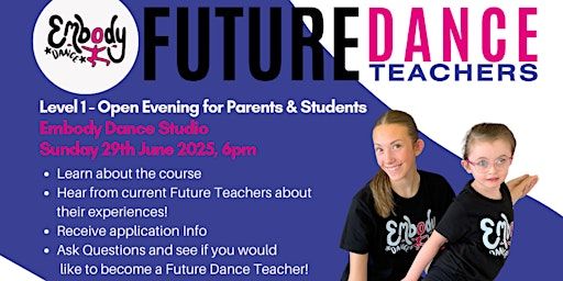 Future Dance Teacher Level 1- Open Evening | Embody Dance Studio