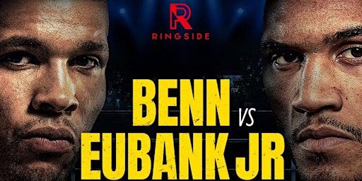 Chris Eubank Jr vs Conor Benn | Ringside