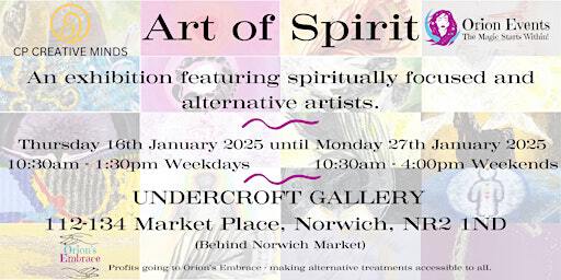 Art of Spirit Exhibition | Undercroft Gallery