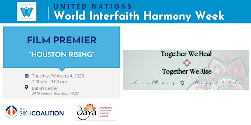 World Interfaith Harmony Week: Premier of "Houston Rising" | Bahai Faith of Houston