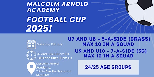 Malcolm Arnold Football Cup 2025 | Malcom Arnold Academy