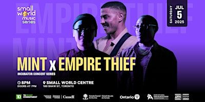 MINT x Empire Thief | Small World Centre