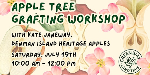 Apple Tree Grafting Workshop | 1195c Fir St