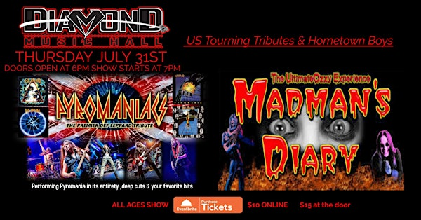 Madmans Diary -Ozzy Experience & Pyromaniacs- The Def Leppard Experience | Diamond Music Hall