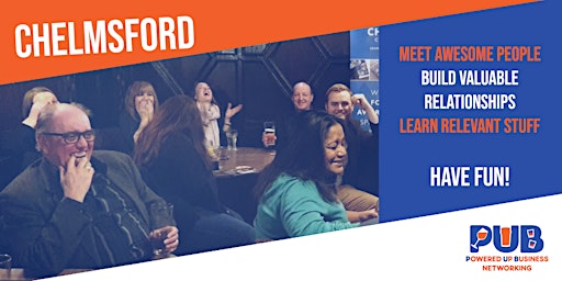 Chelmsford - Powered Up Business Networking - August 2025 | The United Brethren