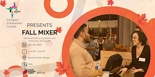 Immigrant Entrepreneurs Mix'N Mingle Fall MeetUp | Bayview Yards