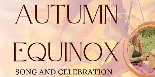 Autumn Equinox Woodland Song and Celebration | The Box Moor Trust Old Barn