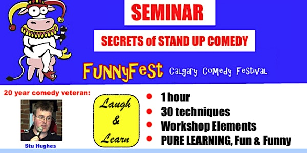 Tuesday, September 9 @ 5pm - Secrets of Stand Up Comedy Seminar - Calgary | Dog and Duck Public House