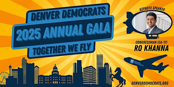 2025 Democratic Party of Denver Annual Gala | Wings Over the Rockies Air & Space Museum