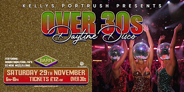 Daytime Disco at The Barn Kellys with Neal McClelland - 30+ Early Event | The Barn at Kellys Complex