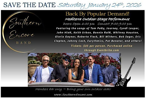 Southern Encore Band performance at the Mediterra Outdoor Stage | 15755 Corso Mediterra Cir