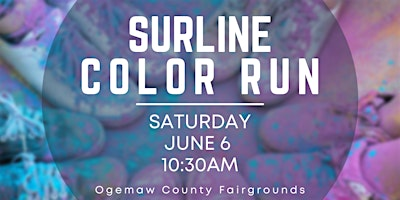 SURLINE PTO COLOR RUN 2026 | Ogemaw County Fairgrounds