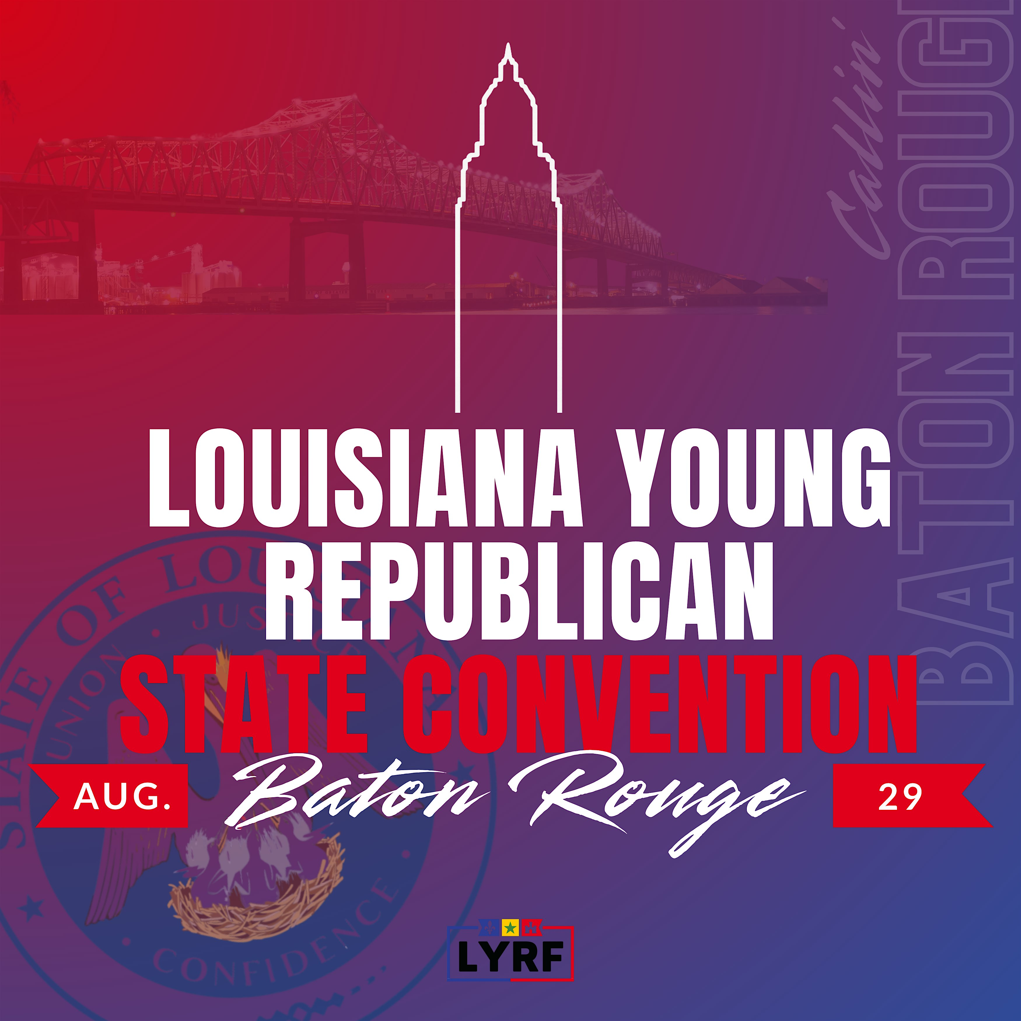 2026 Louisiana Young Republican State Convention | Capitol Park Museum