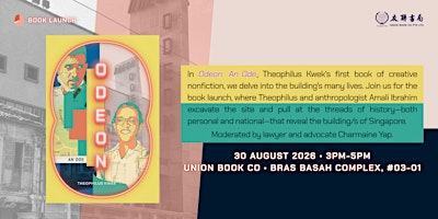 Odeon book launch: The Secrets in the Building | Union Book 友联书局