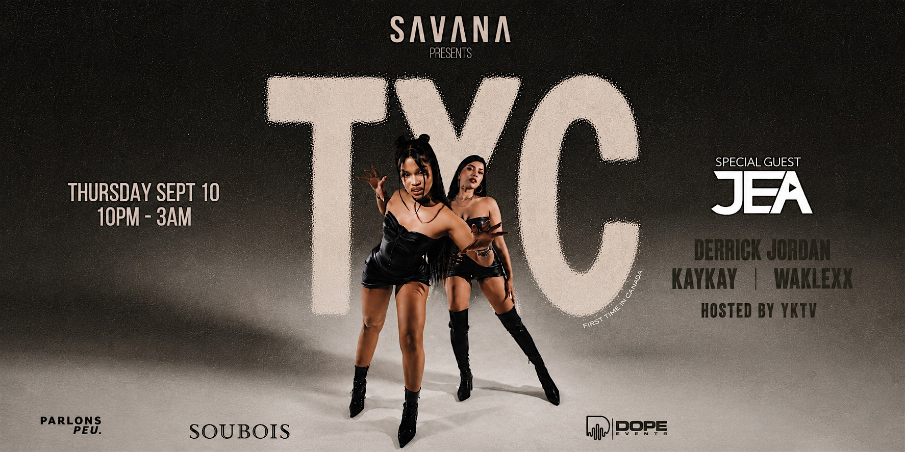 SAVANA : TxC LIVE IN MONTREAL with special guest JEA | Soubois