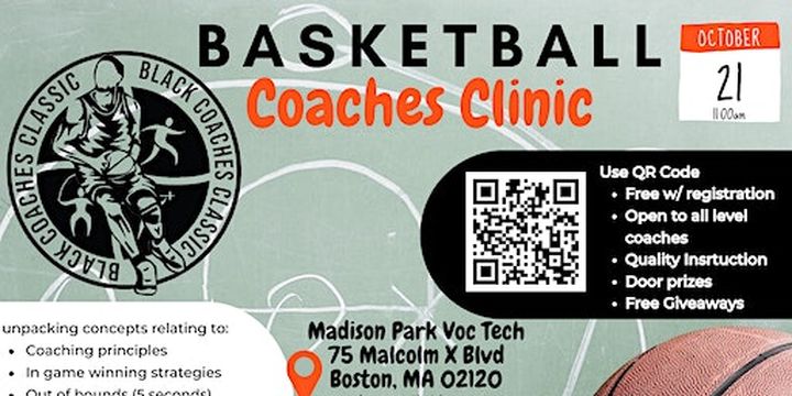 Basketball Coaches Clinic & Vendor Fair | Madison Park Technical Vocational High School