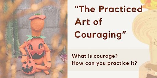 “The Practiced Art of Couraging” | All Hands In