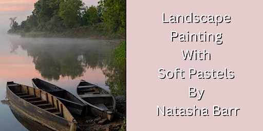 Landscapes in Soft Pastels | William Street