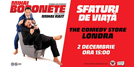 SOLD OUT| Sfaturi de Viață | Mihai Bobonete | Londra | 2 Decembrie | SHOW 2 | The Comedy Store
