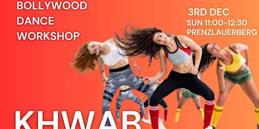 Bollywood dance workshop on song Khwab Dekhe | Footsteps Dance Studios & Jigs'n'Reels Irish Dance Academy, Heinrich-Roller-Straße, Berlin, Germany