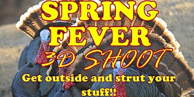 2024 Spring Fever 3D Shoot, is a 2 DAY Event this year! May 18th & 19th. | Rapids Archery Club