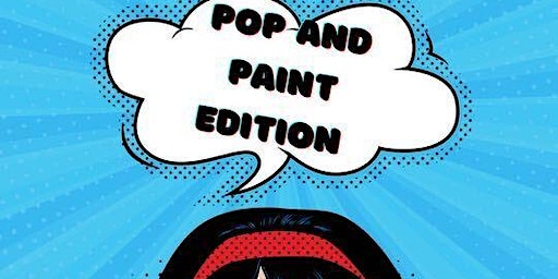 Pop and Paint Edition | 30 N Summit Ave